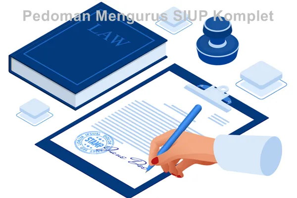 Pedoman Mengurus SIUP Komplet ilustrasi pembuatan siup surat izin usaha perdagangan
