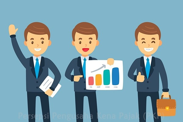 Persepsi Pengusaha Kena Pajak (PKP) contoh para pengusaha yang terkena pajak